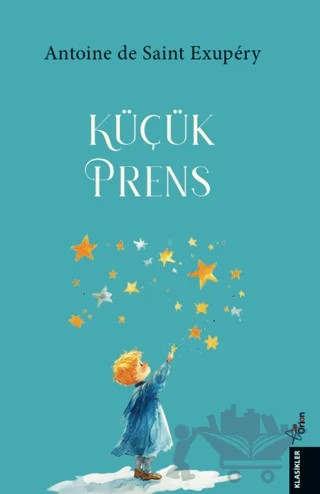 Küçük Prens – Antoine de Saint-Exupery – Orion Yayınevi kitap kapağı