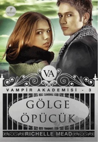 Gölge Öpücük – Richelle Mead – Artemis Yayınları kitap kapağı