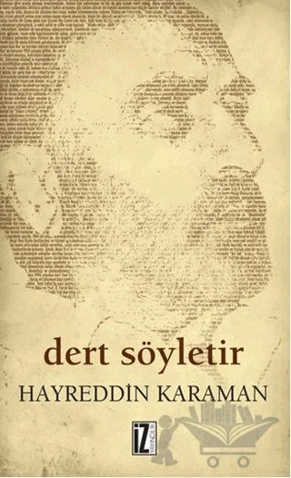 Dert Söyletir – Hayreddin Karaman – İz Yayıncılık kitap kapağı