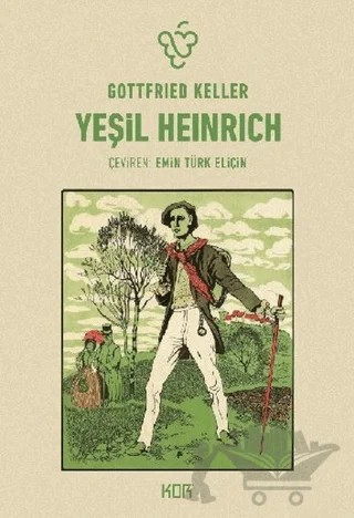Yeşil Heinrich (2 Cilt Takım) – Gottfried Keller – Kor Kitap kitap kapağı