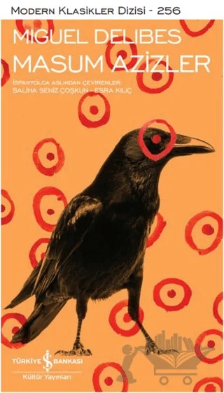Masum Azizler – Miguel Delibes – İş Bankası Kültür Yayınları kitap kapağı