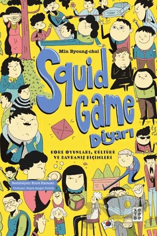 Squid Game Diyarı – Min Byoung-chul – Ketebe Genç kitap kapağı