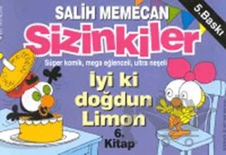 Sizinkiler - İyi ki Doğdun Limon – Salih Memecan – Mart Yayınları kitap kapağı