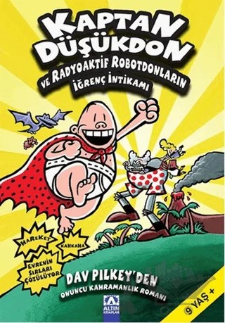 Kaptan Düşükdon 10. Kitap – Dav Pilkey – Altın Kitaplar kitap kapağı