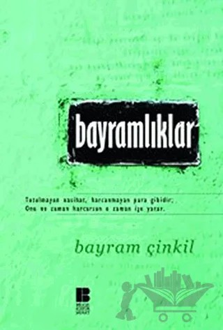 Bayramlıklar – Bayram Çinkil – Bilge Kültür Sanat kitap kapağı