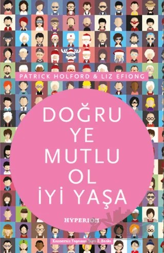 Doğru Ye Mutlu Ol İyi Yaşa – Liz Efiong, Patrick Holford – Hyperion Kitap kitap kapağı