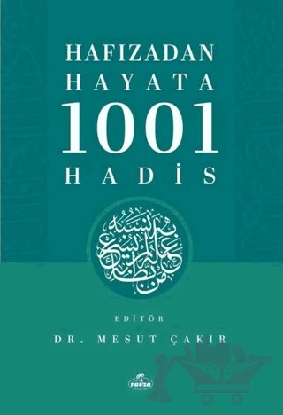 Hafızadan Hayata 1001 Hadis – Kolektif – Ravza Yayınları kitap kapağı
