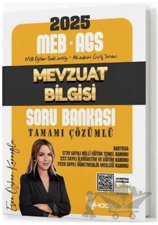 2025 MEB-AGS Mevzuat Bilgisi Soru Bankası Çözümlü – Esra Özkan Karaoğlu – Hoca Kafası Yayınları kitap kapağı