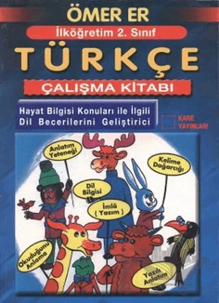 İlköğretim 2. Sınıf Türkçe Çalışma Kitabı – Ömer Er – Kare Yayınları kitap kapağı