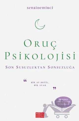 Oruç Psikolojisi – Senai Demirci – Aile Yayınları kitap kapağı