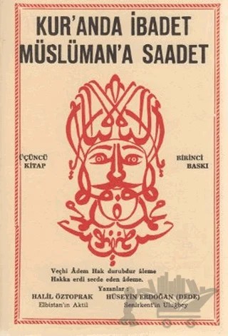 Kur’anda İbadet Müslüman’a Saadet - 3. Kitap – Halil Öztoprak, Hüseyin Erdoğan – Can Yayınları (Ali Adil Atalay) kitap kapağı