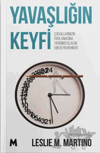 Yavaşlığın Keyfi – Leslie M. Martino – Mabel Kitap kitap kapağı