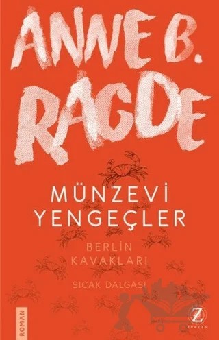 Münzevi Yengeçler – Anne B. Ragde – Zodyak Kitap kitap kapağı
