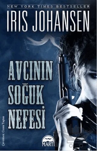 Avcının Soğuk Nefesi – Iris Johansen – Martı Yayınları kitap kapağı