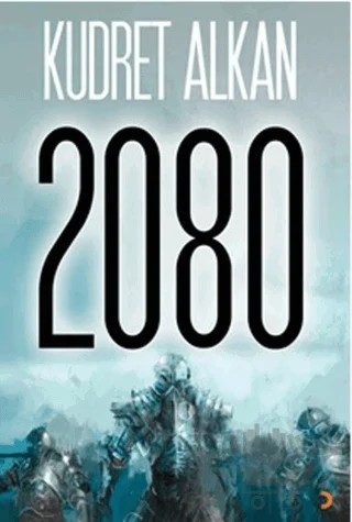 2080 – Kudret Alkan – Cinius Yayınları kitap kapağı