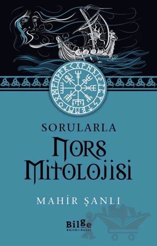 Sorularla Nors Mitolojisi – Mahir Şanlı – Bilge Kültür Sanat kitap kapağı