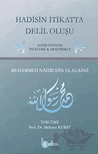 Hadisin İtikatta Delil Oluşu – Muhammed Nasruddin Elbani – Beka Yayınları kitap kapağı