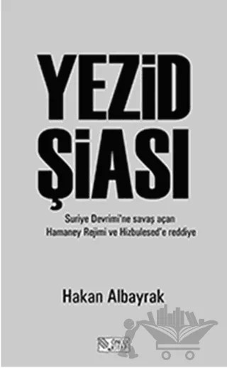 Yezid Şiası – Hakan Albayrak – Öncü Kitap kitap kapağı