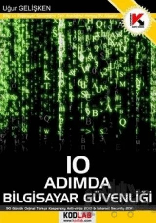 10 Adımda Bilgisayar Güvenliği – Uğur Gelişken – Kodlab Yayın Dağıtım kitap kapağı