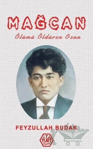 Mağcan – Feyzullah Budak – Atayurt Yayınevi kitap kapağı