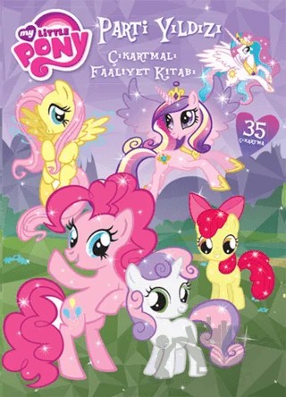 My Little Pony - Parti Yıldızı – Kolektif – Doğan Egmont Yayıncılık kitap kapağı