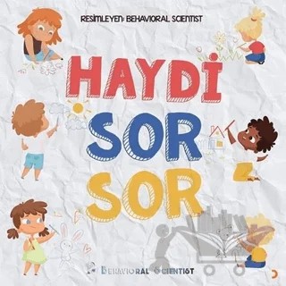 Haydi Sor Sor – Behavioral Scientist – Cinius Yayınları kitap kapağı