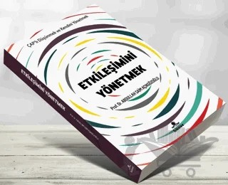 Etkileşimini Yönetmek – Abdullah Saim Açıkgözoğlu – Hüner Yayınevi kitap kapağı
