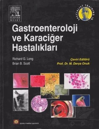 Gastroenteroloji ve Karaciğer Hastalıkları – Brian B. Scott, Richard G. Long – İstanbul Tıp Kitabevi kitap kapağı