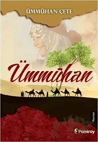 Ümmühan – Ümmühan Çete – Pamiray Yayınları kitap kapağı