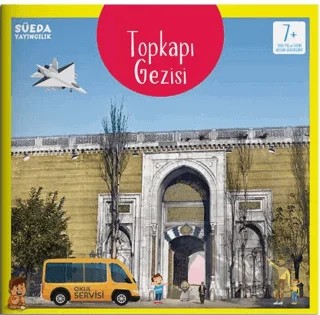 Topkapı Gezisi – Ramazan Türker – Süeda Basım Yayın kitap kapağı