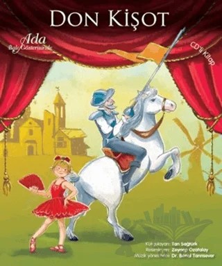 Don Kişot - Ada Bale Gösterisinde – Tan Sağtürk – Doğan Çocuk kitap kapağı