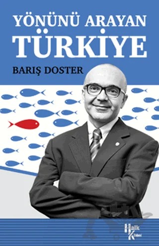 Yönünü Arayan Türkiye – Barış Doster – Halk Kitabevi kitap kapağı