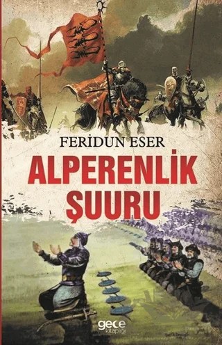 Alperenlik Şuuru – Feridun Eser – Gece Kitaplığı kitap kapağı