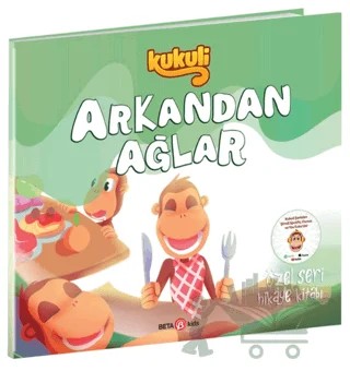 Kukuli Arkandan Ağlar – Kolektif – Beta Kids kitap kapağı