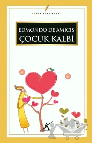 Çocuk Kalbi – Edmondo De Amıcıs – Avrupa Yakası Yayınları kitap kapağı