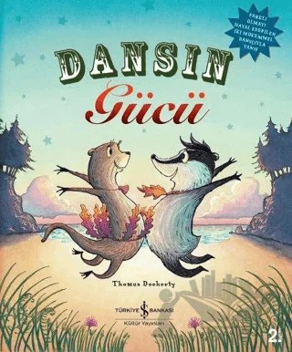 Dansın Gücü – Thomas Docherty – İş Bankası Kültür Yayınları kitap kapağı