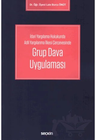Grup Dava Uygulaması – Lale Burcu Önüt – Seçkin Yayıncılık kitap kapağı