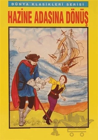Hazine Adasına Dönüş – Kolektif – Şenyıldız Yayınevi kitap kapağı