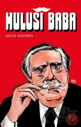 Hulusi Baba – Melek Kentmen – Atayurt Yayınevi kitap kapağı