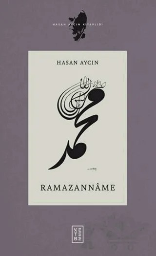 Ramazannâme – Hasan Aycın – Ketebe Yayınları kitap kapağı