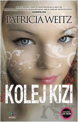 Kolej Kızı – Patricia Weitz – Mavi Ağaç Yayınları kitap kapağı
