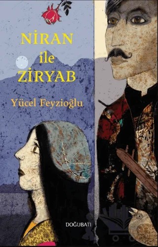 Niran İle Ziryab – Yücel Feyzioğlu – Doğu Batı Yayınları kitap kapağı
