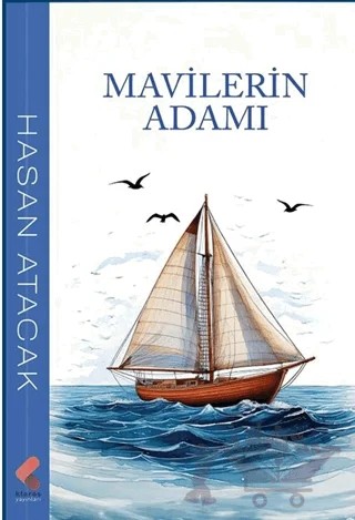Mavilerin Adamı – Hasan Atacak – Klaros Yayınları kitap kapağı