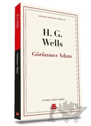 Görünmez Adam – H. G. Wells – Kırmızı Kedi Yayınevi kitap kapağı