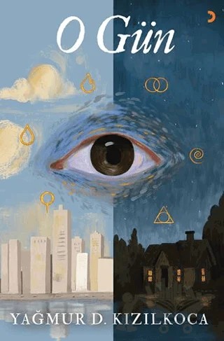 O Gün – Yağmur D. Kızılkoca – Cinius Yayınları kitap kapağı