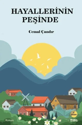Hayallerinin Peşinde – Cemal Çandır – Mat Kitap kitap kapağı