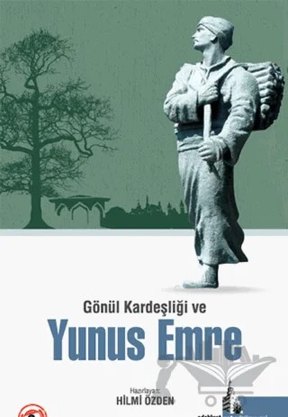Gönül Kardeşliği ve Yunus Emre – Kolektif – Doğu Kütüphanesi kitap kapağı
