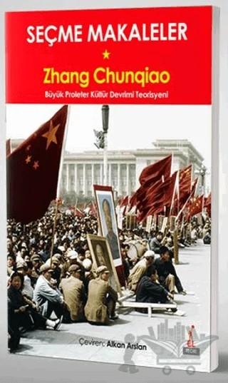 Seçme Makaleler – Zhang Chunqiao – El Yayınları kitap kapağı