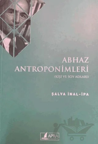 Abhaz Antroponimleri – Şalva İnal-ipa – Apra Yayıncılık kitap kapağı