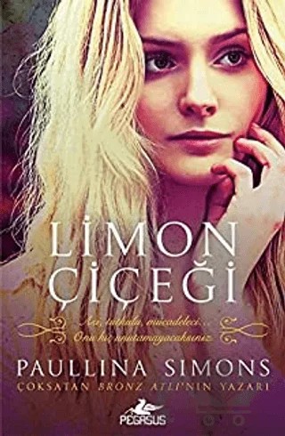 Limon Çiçeği – Paullina Simons – Pegasus Yayınları kitap kapağı